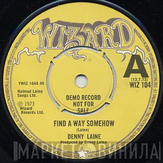Denny Laine - Find A Way Somehow