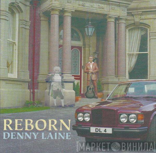Denny Laine - Reborn