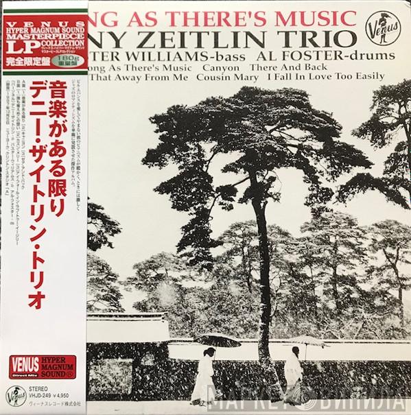 Denny Zeitlin Trio - As Long As There's Music