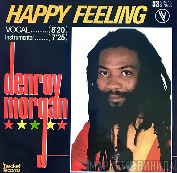  Denroy Morgan  - Happy Feeling