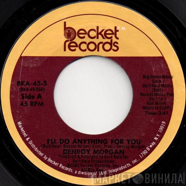 Denroy Morgan - I'll Do Anything For You