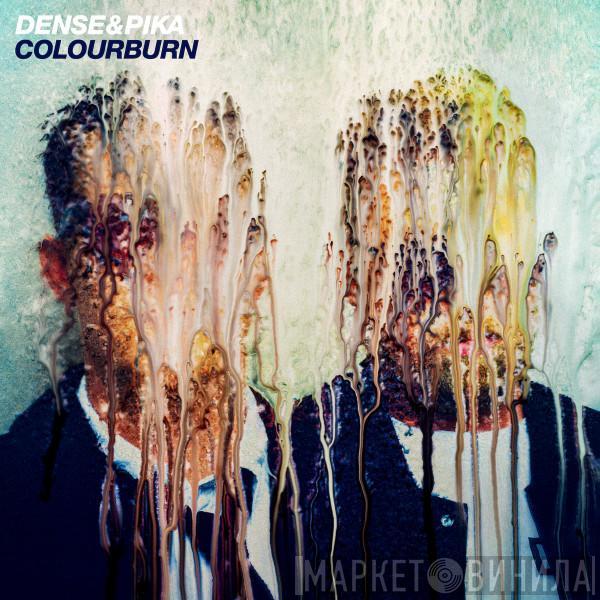 Dense And Pika - Colourburn