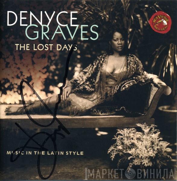 Denyce Graves - The Lost Days - Music In The Latin Style