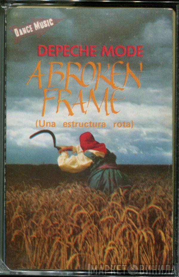  Depeche Mode  - A Broken Frame = Una Estructura Rota