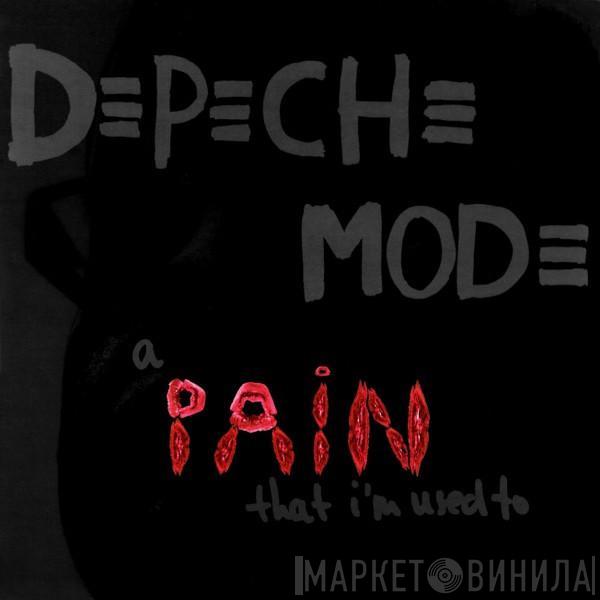  Depeche Mode  - A Pain That I'm Used To