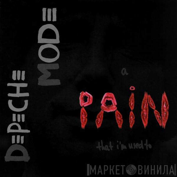  Depeche Mode  - A Pain That I'm Used To