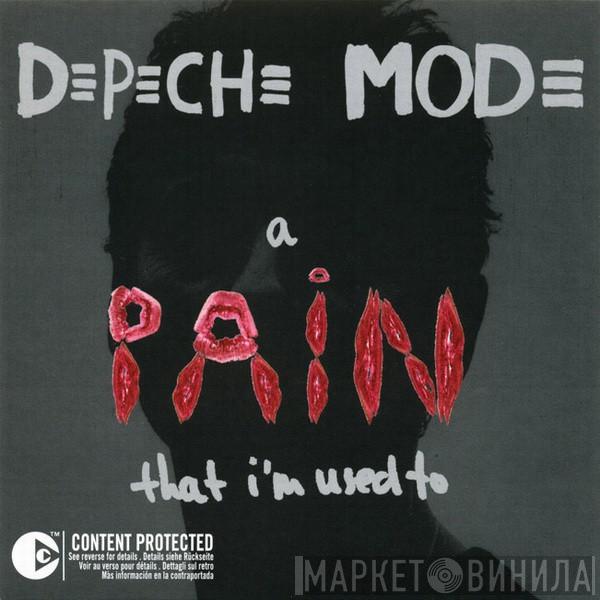  Depeche Mode  - A Pain That I'm Used To