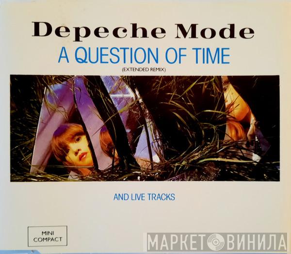  Depeche Mode  - A Question Of Time (Extended Remix) And Live Tracks