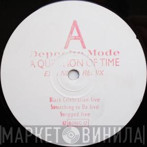 Depeche Mode - A Question Of Time (Extended Remix)