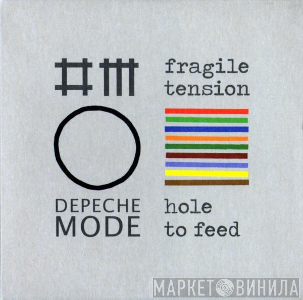Depeche Mode - Fragile Tension / Hole To Feed