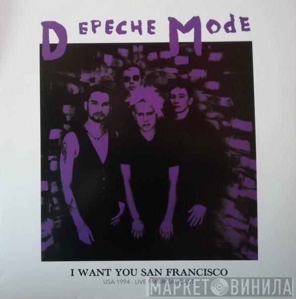  Depeche Mode  - I Want You San Francisco