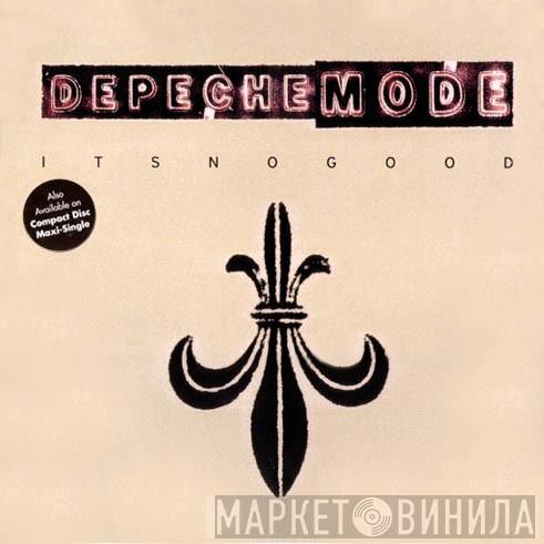  Depeche Mode  - It's No Good