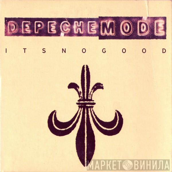  Depeche Mode  - It's No Good