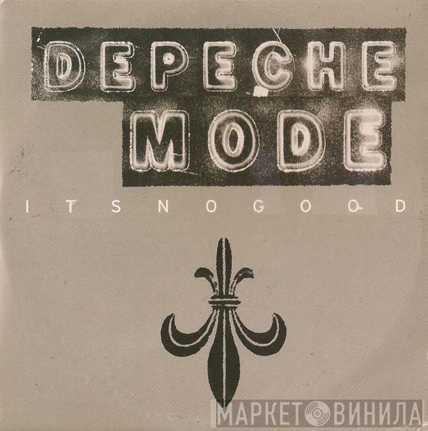  Depeche Mode  - It's No Good
