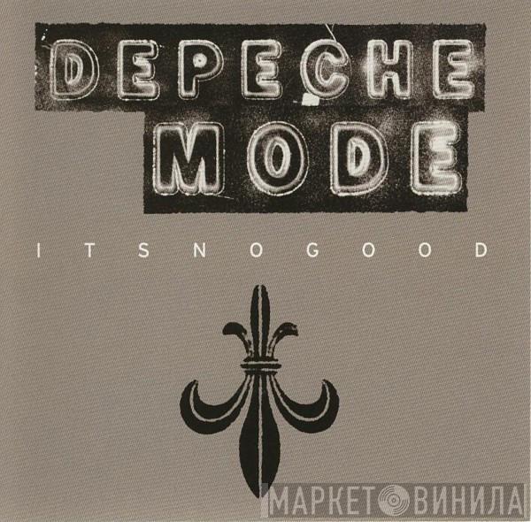  Depeche Mode  - It's No Good