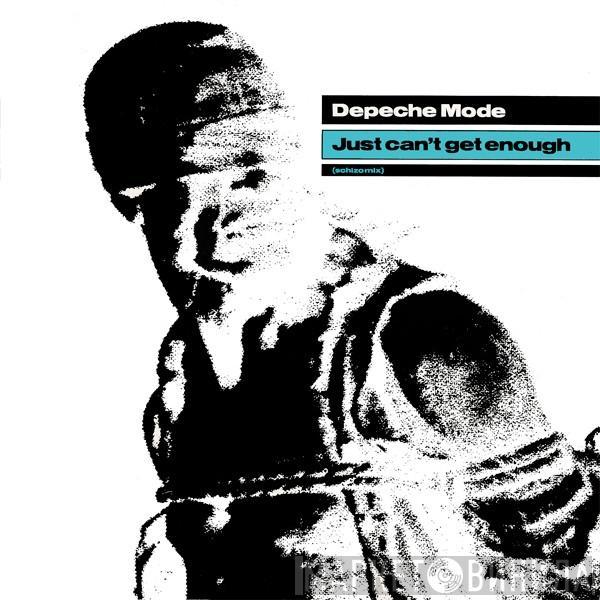  Depeche Mode  - Just Can't Get Enough (Schizo Mix)