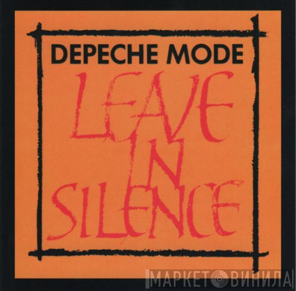  Depeche Mode  - Leave In Silence