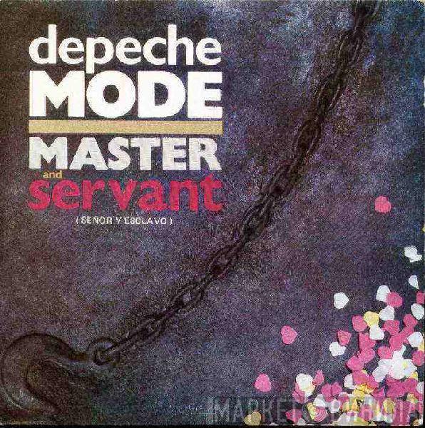  Depeche Mode  - Master And Servant = Señor Y Esclavo