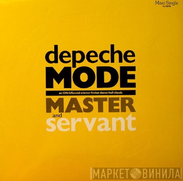  Depeche Mode  - Master And Servant (An ON-USound Science Fiction Dance Hall Classic)