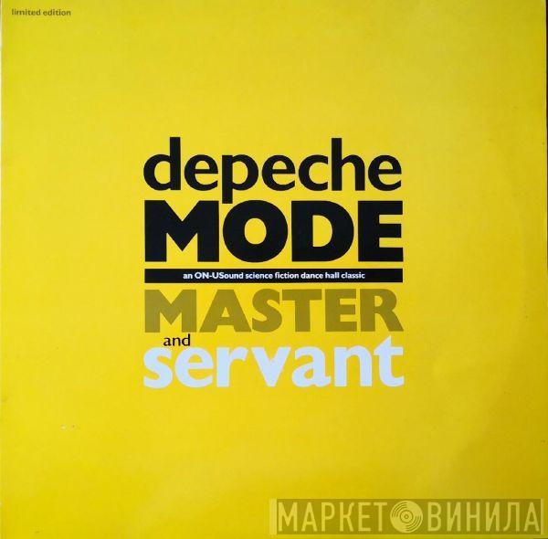  Depeche Mode  - Master And Servant (An ON-USound Science Fiction Dance Hall Classic)