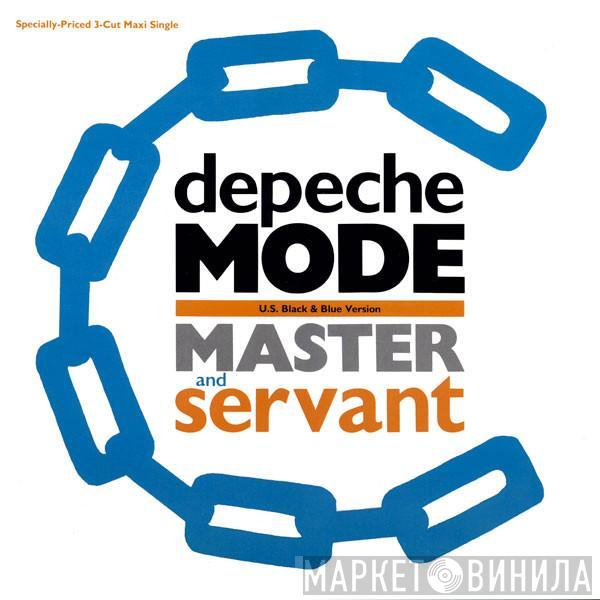  Depeche Mode  - Master And Servant (U.S. Black & Blue Version)