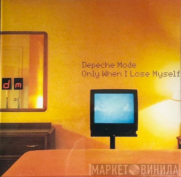  Depeche Mode  - Only When I Lose Myself