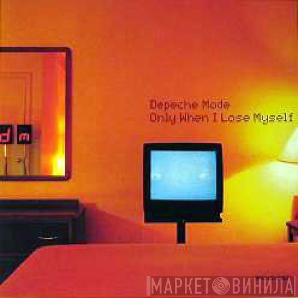  Depeche Mode  - Only When I Lose Myself