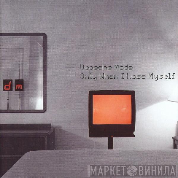  Depeche Mode  - Only When I Lose Myself