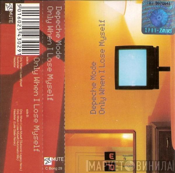  Depeche Mode  - Only When I Lose Myself