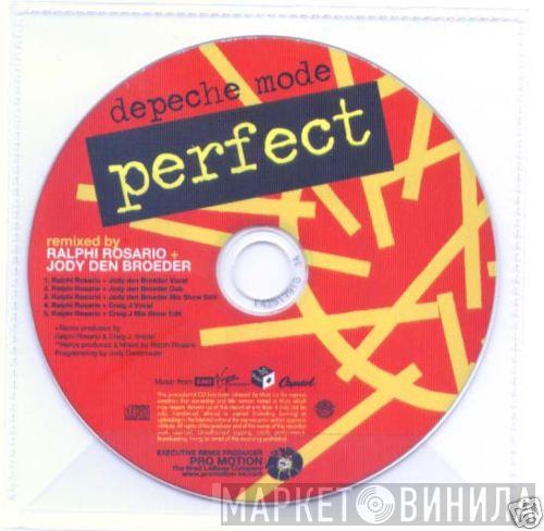  Depeche Mode  - Perfect (Remixed By Ralphi Rosario + Jody Den Broeder)