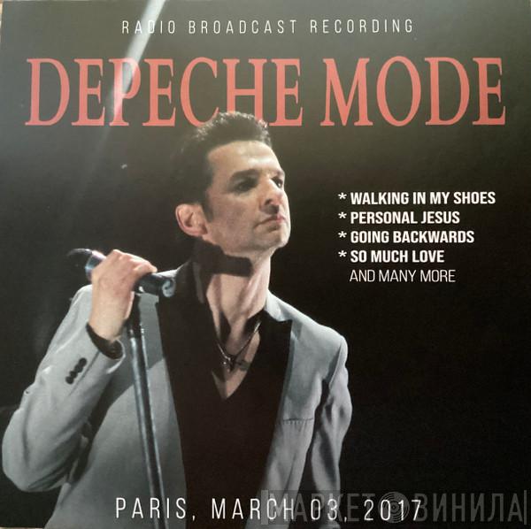 Depeche Mode - Radio Broadcast Recording Paris, March 03, 2017