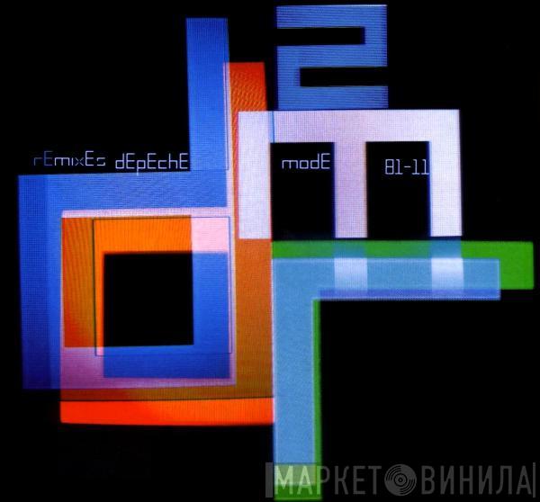  Depeche Mode  - Remixes 2. 81-11