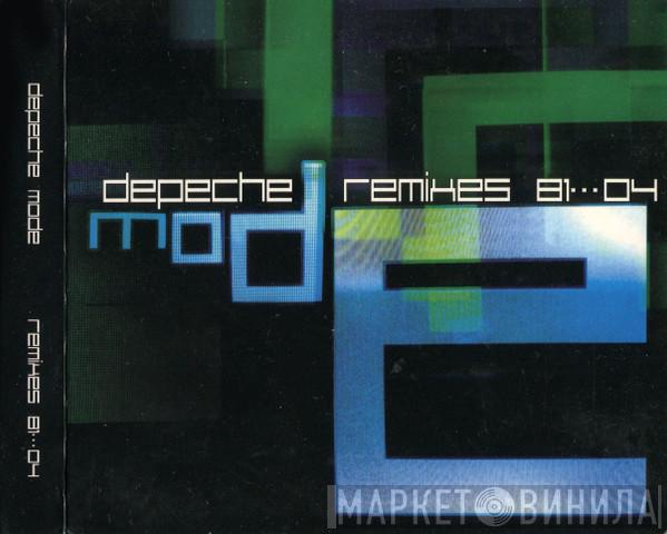  Depeche Mode  - Remixes 81···04