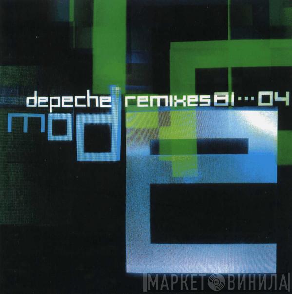  Depeche Mode  - Remixes 81···04