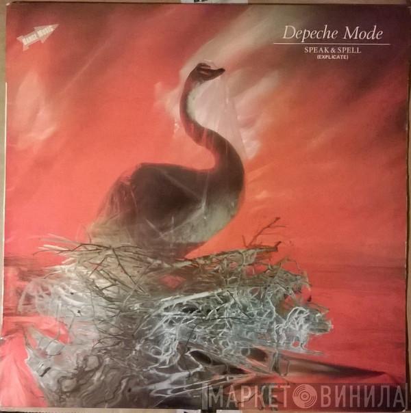  Depeche Mode  - Speak & Spell = Explicate