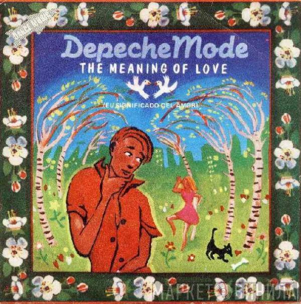  Depeche Mode  - The Meaning Of Love = El Significado Del Amor
