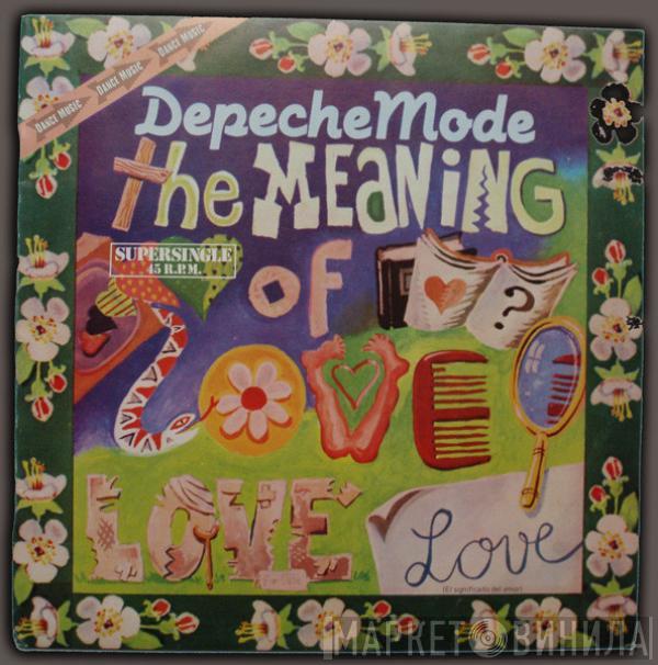  Depeche Mode  - The Meaning Of Love = El Significado Del Amor