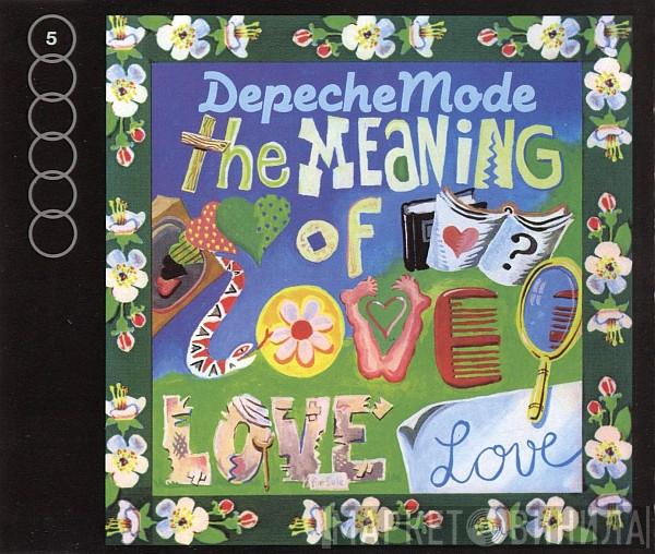 Depeche Mode - The Meaning Of Love