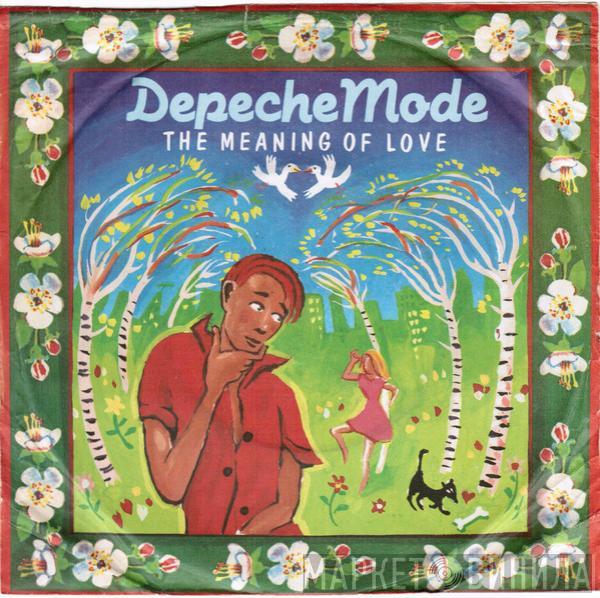  Depeche Mode  - The Meaning Of Love