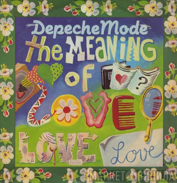  Depeche Mode  - The Meaning Of Love