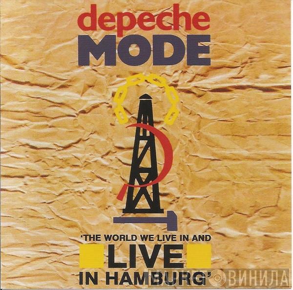  Depeche Mode  - The World We Live In And Live In Hamburg
