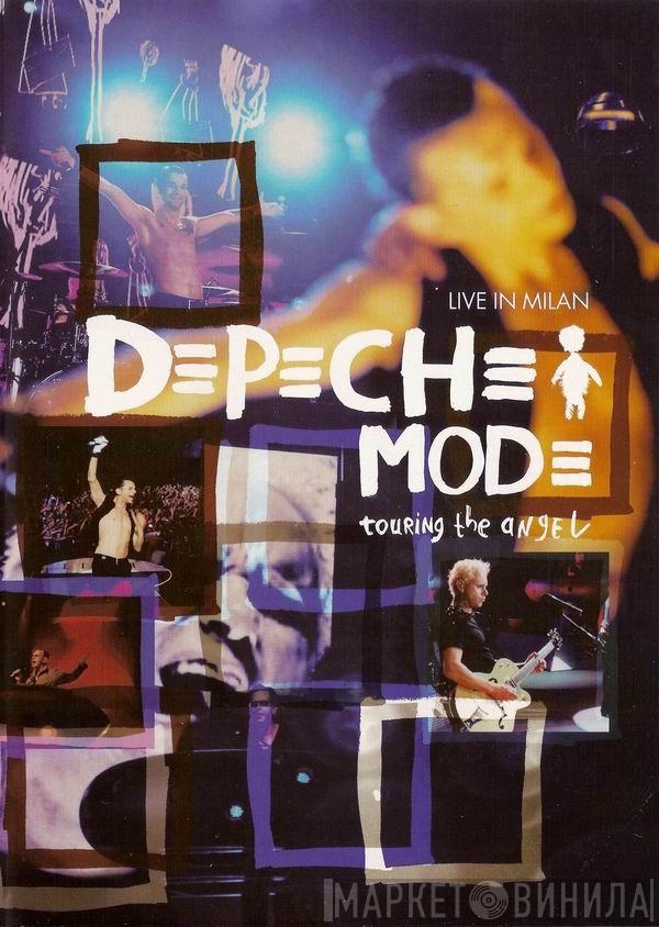  Depeche Mode  - Touring The Angel: Live In Milan