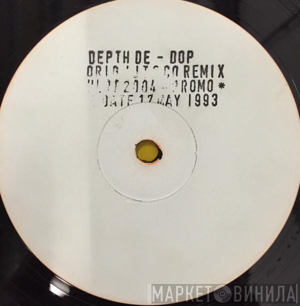  Depth  - De-Dop