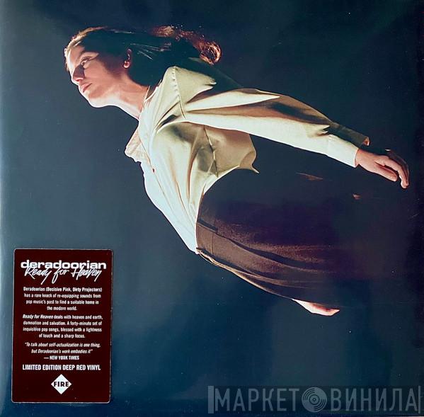Deradoorian - Ready For Heaven
