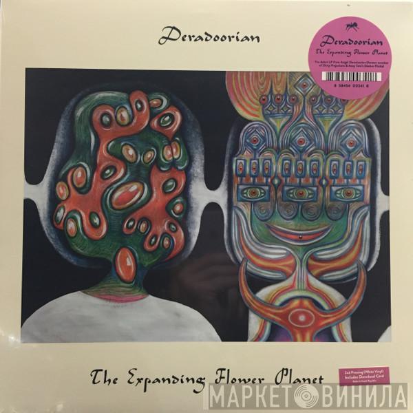 Deradoorian - The Expanding Flower Planet