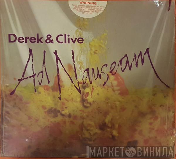 Derek & Clive  - Ad Nauseam