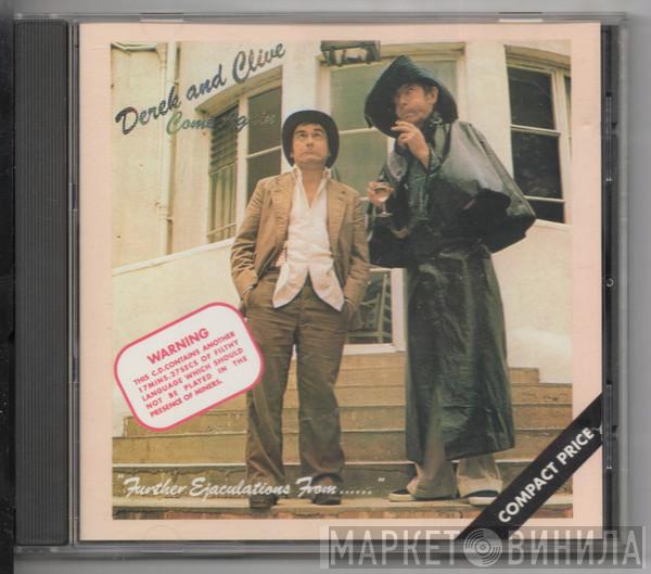 Derek & Clive - Come Again
