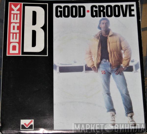Derek B - Good Groove