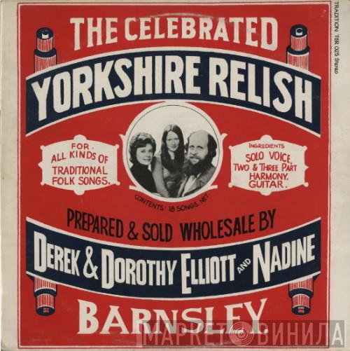 Derek Elliott, Dorothy Elliott, Nadine Elliott - Yorkshire Relish