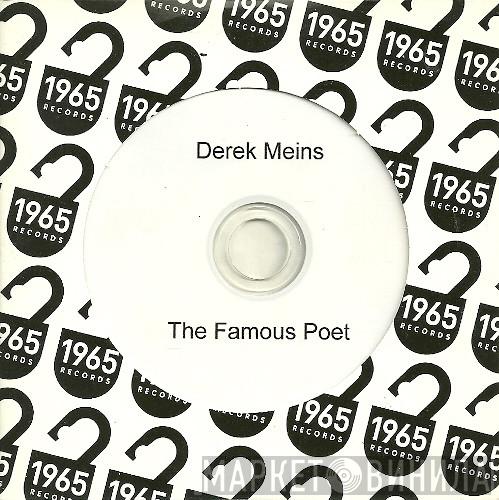 Derek Meins - The Famous Poet